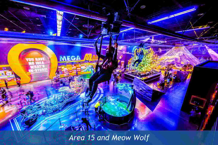Area 15 and Meow Wolf